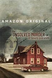 The Unsolved Murder of Beverly Lynn Smith