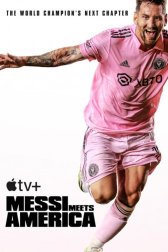 Месси знакомится с Америкой