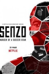 Senzo: Murder of a Soccer Star